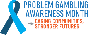Problem Gambling Awareness Month in March 2026 to Focus on Community-Driven Approach for Awareness and Support